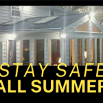 Stay Safe All Summer!